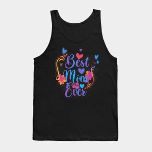 Best mom ever Tank Top